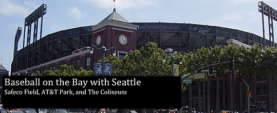 Safeco Field, AT&T Park and The Coliseum