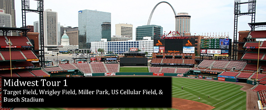 Midwest Tour 1: Target Field, Wrigley Field, Miller Park, US Cellular Field, & Busch Stadium